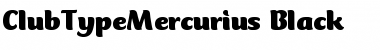 Download ClubTypeMercurius-Black Black Font Title Preview