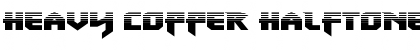 Download Heavy Copper Halftone Regular Font Title Preview