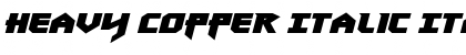 Download Heavy Copper Italic Italic Font Title Preview
