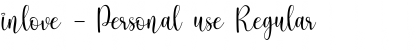 Download inlove - Personal use Regular Font Title Preview