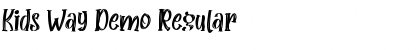 Download Kids Way Demo Regular Font Title Preview