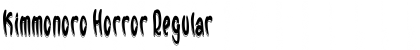Download Kimmonoro Horror Regular Font Title Preview