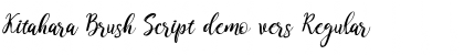 Download Kitahara Brush Script demo vers Regular Font Title Preview