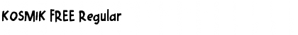 Download KOSMIK FREE Regular Font Title Preview
