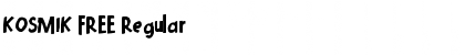 Download KOSMIK FREE Regular Font Title Preview