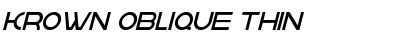 Download krown oblique Thin Font Title Preview