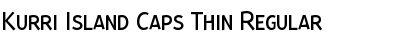 Download Kurri Island Caps Thin Regular Font Title Preview