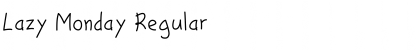 Download Lazy Monday Regular Font Title Preview