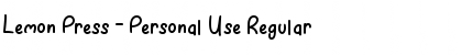 Download Lemon Press - Personal Use Regular Font Title Preview