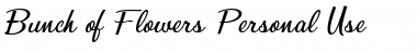 Download Bunch of Flowers Personal Use Regular Font Title Preview