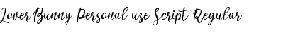 Download Lover Bunny Personal use Script Regular Font Title Preview