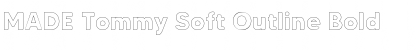 Download MADE Tommy Soft Outline Bold Font