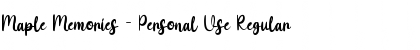 Download Maple Memories - Personal Use Regular Font Title Preview