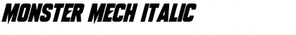 Download Monster Mech Italic Font