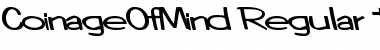Download CoinageOfMind Regular Font Title Preview