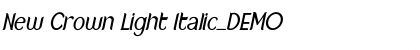 Download New Crown Light Italic_DEMO Font
