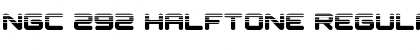Download NGC 292 Halftone Regular Font Title Preview