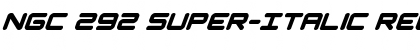 Download NGC 292 Super-Italic Regular Font Title Preview