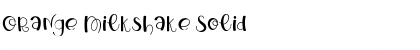 Download Orange Milkshake Solid Font Title Preview
