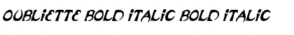 Download Oubliette Bold Italic Bold Italic Font Title Preview