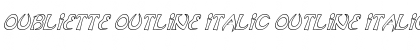 Download Oubliette Outline Italic Outline Italic Font Title Preview