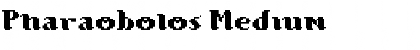 Download Pharaobolos Medium Font Title Preview