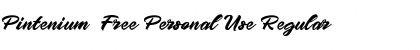Download Pintenium  Free Personal Use Regular Font Title Preview