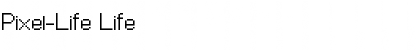 Download Pixel-Life Life Font Title Preview