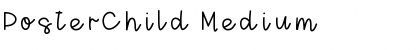 Download PosterChild Medium Font Title Preview