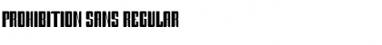 Download Prohibition Sans Regular Font Title Preview