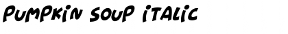 Download Pumpkin Soup Italic Font Title Preview