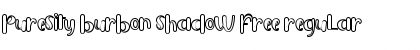 Download Puresity Burbon Shadow FREE Regular Font Title Preview