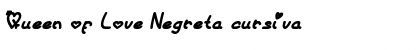 Download Queen of Love Negreta cursiva Font Title Preview