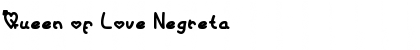 Download Queen of Love Negreta Font Title Preview