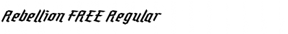 Download Rebellion FREE Regular Font Title Preview
