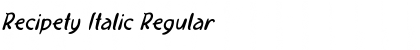 Download Recipety Italic Regular Font Title Preview