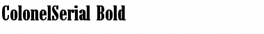 Download ColonelSerial Bold Font Title Preview