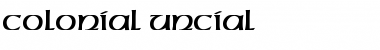Download Colonial-Uncial Regular Font Title Preview