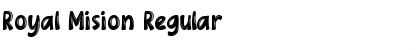 Download Royal Mision Regular Font Title Preview