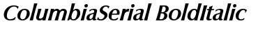 Download ColumbiaSerial BoldItalic Font Title Preview