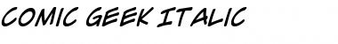 Download Comic Geek Italic Font Title Preview