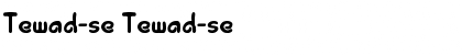 Download Tewad-se Tewad-se Font Title Preview