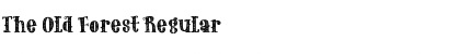 Download The Old Forest Regular Font Title Preview