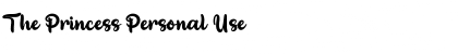 Download The Princess Personal Use Font Title Preview