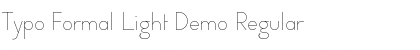 Download Typo Formal Light Demo Regular Font Title Preview