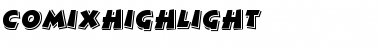 Download ComixHighlight Regular Font Title Preview
