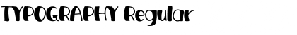 Download TYPOGRAPHY Regular Font Title Preview