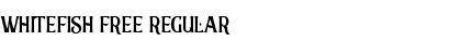 Download Whitefish FREE Regular Font Title Preview