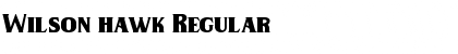 Download Wilson hawk Regular Font Title Preview