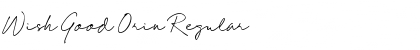 Download Wish Good Orin Regular Font Title Preview